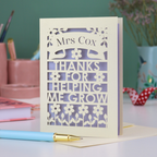 A laser cut thank you teacher card with personalised text "Mrs Cox, Thanks for Helping me Grow"