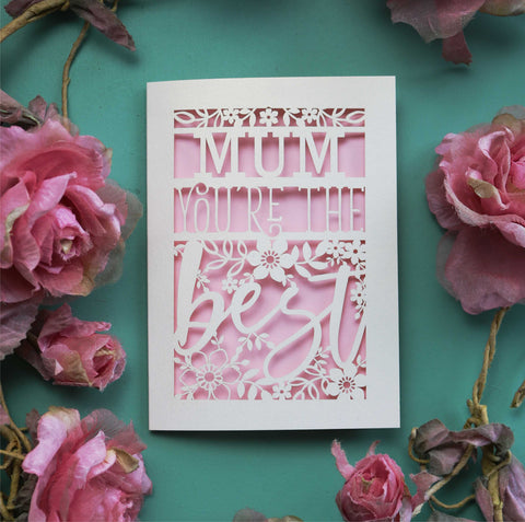 Personalised laser cut "You're the best" mothers day card - A6 (small) / Candy Pink