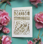 Personalised laser cut "You're the best" greeting card