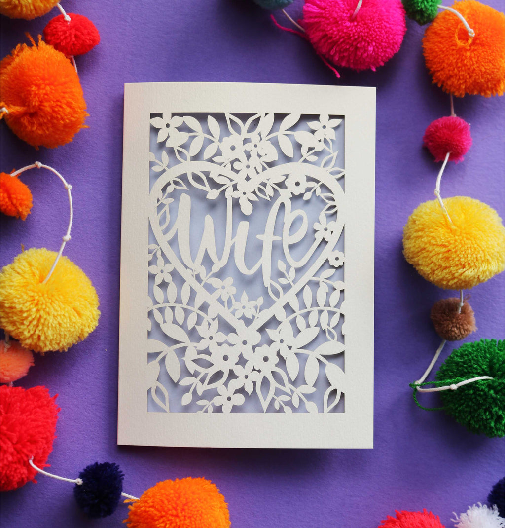 A Valentine's Day cut out card for your wife