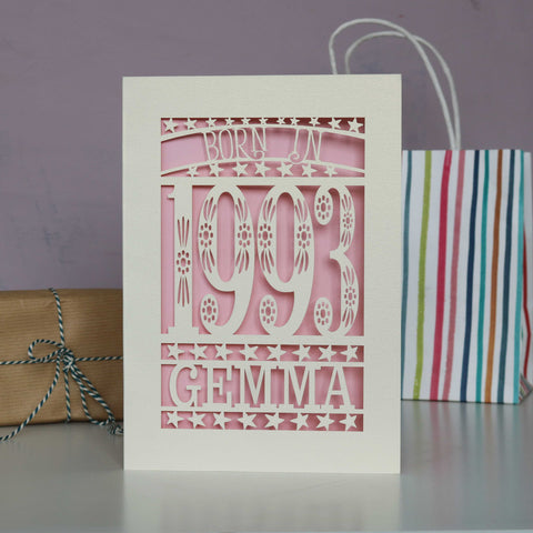 Born In 1993 30th Birthday Card A5 - Candy Pink