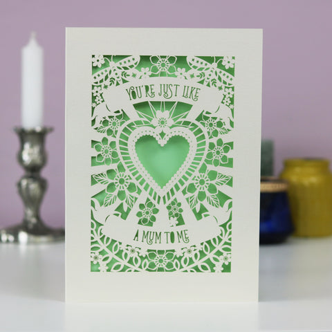 You're Just Like A Mum To Me Papercut Mother's Day Card - A6 (small) / Light Green