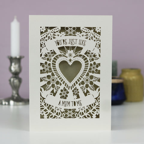 You're Just Like A Mum To Me Papercut Mother's Day Card - A6 (small) / Gold Leaf