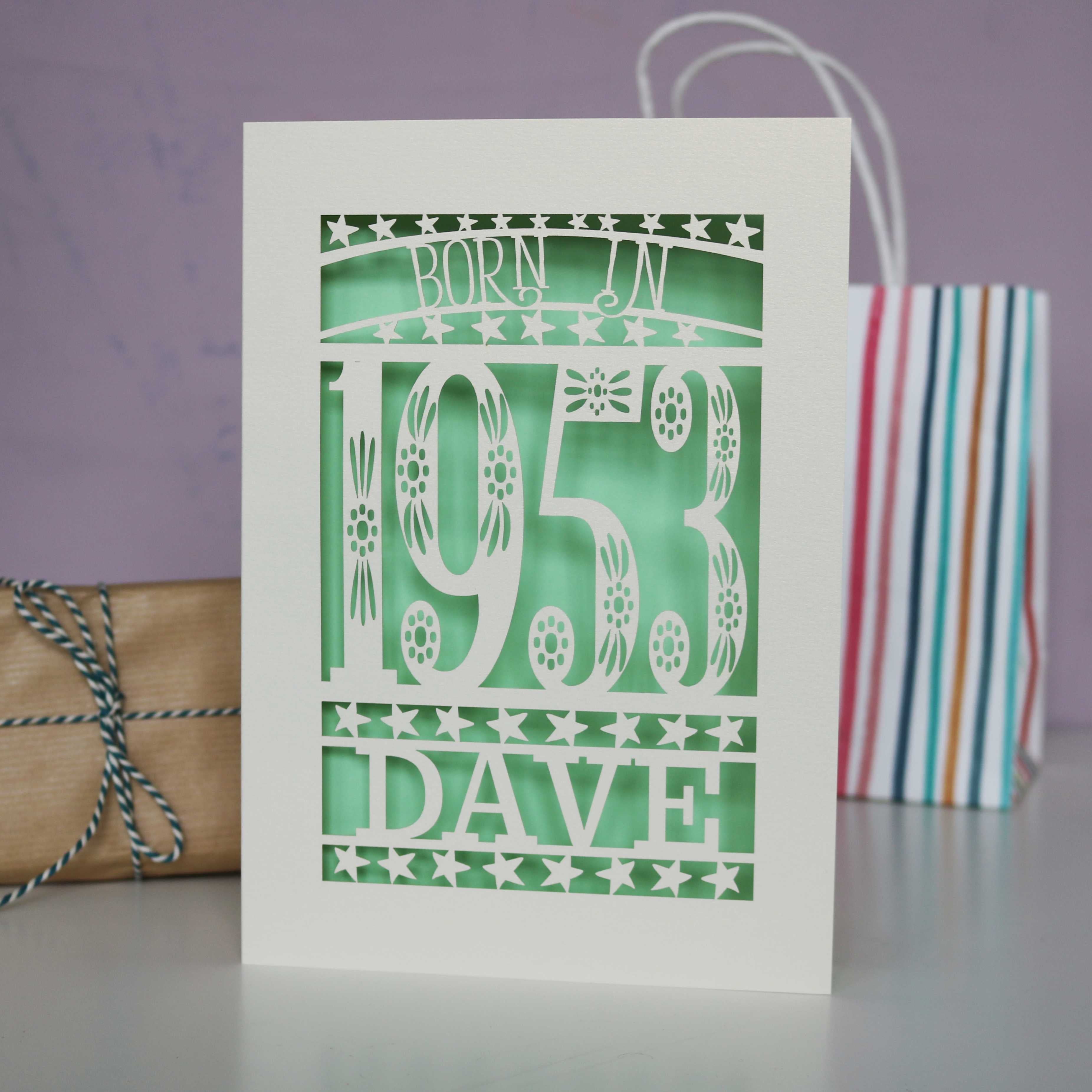 Born In 1953 70th Birthday Card A5