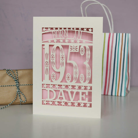 Born In 1953 70th Birthday Card A5 - Candy Pink