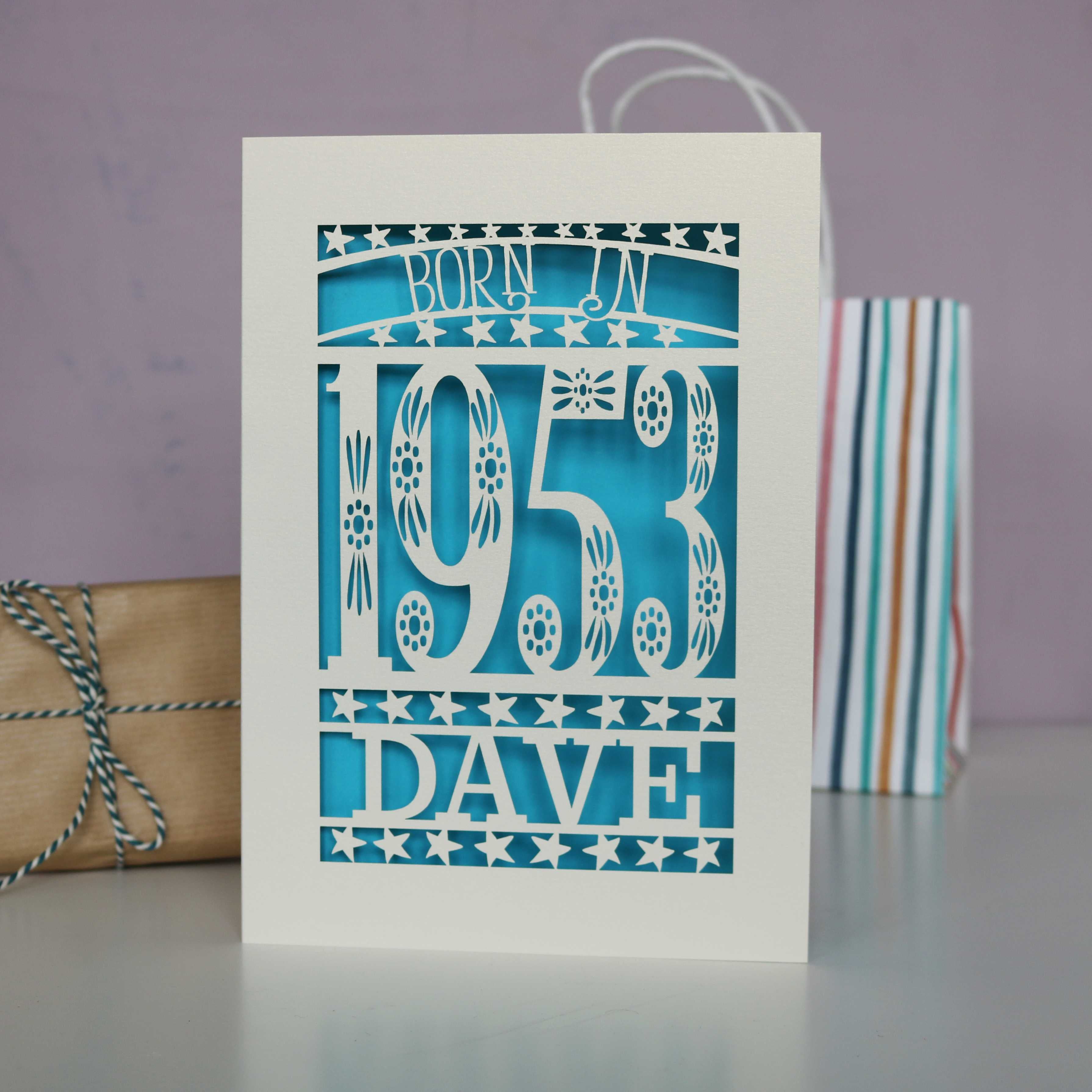 Born In 1953 70th Birthday Card A5