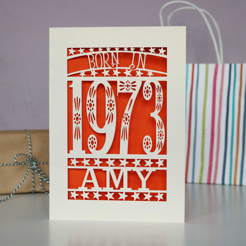 Born In 1973 Birthday Card A5 - Orange