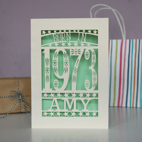 Born In 1973 Birthday Card A5 - Light Green