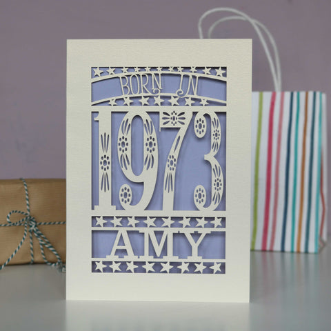 Born In 1973 Birthday Card A5 - Lilac