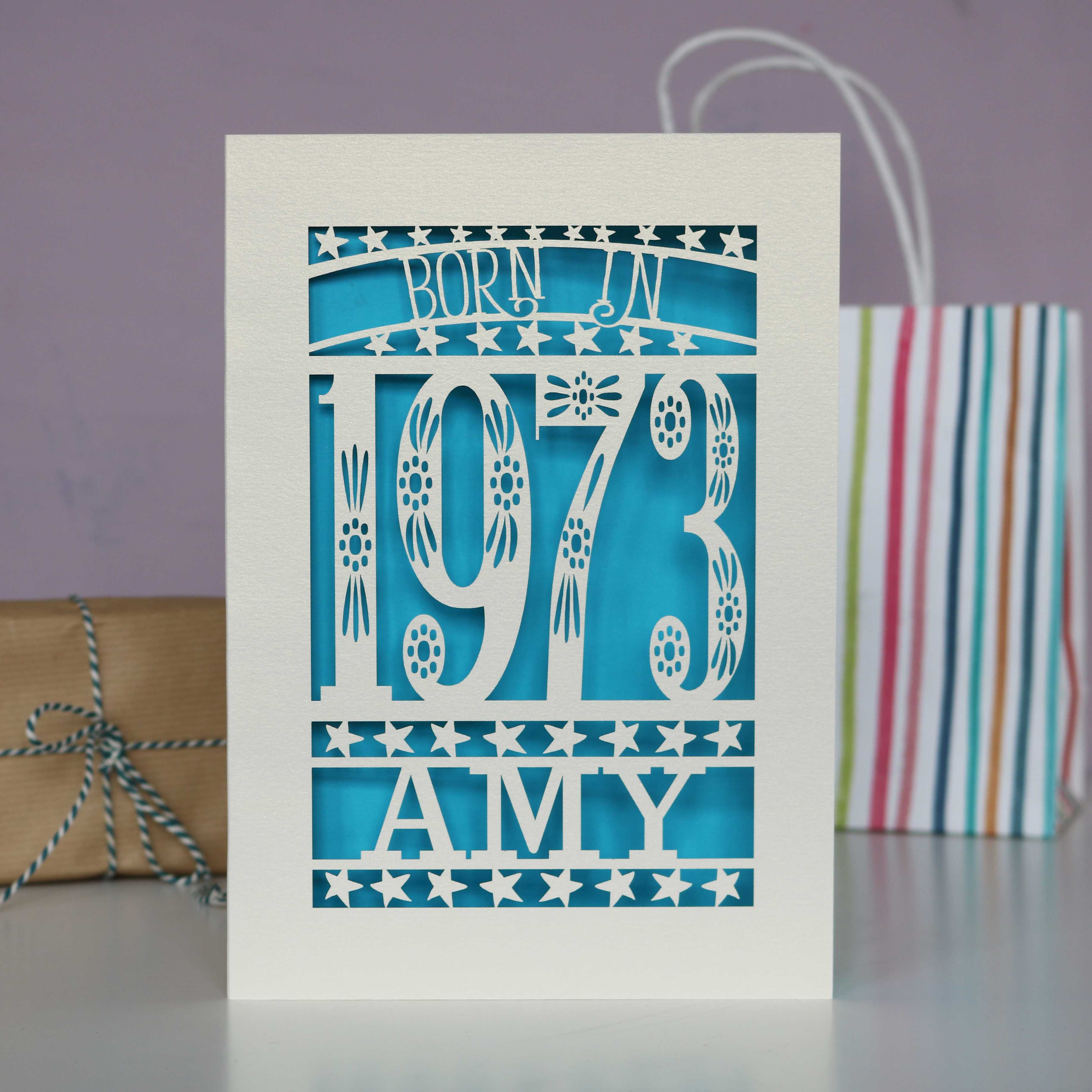 Born In 1973 Birthday Card A5