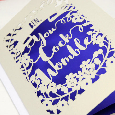 Personalised 'You Cock Womble' Papercut Card - A5 / Cream / Infra Violet