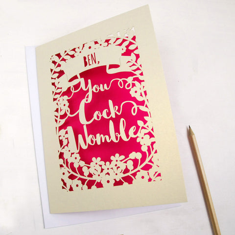 Personalised 'You Cock Womble' Papercut Card - A5 / Cream / Shocking Pink