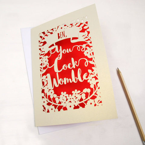 Personalised 'You Cock Womble' Papercut Card - A5 / Bright Red