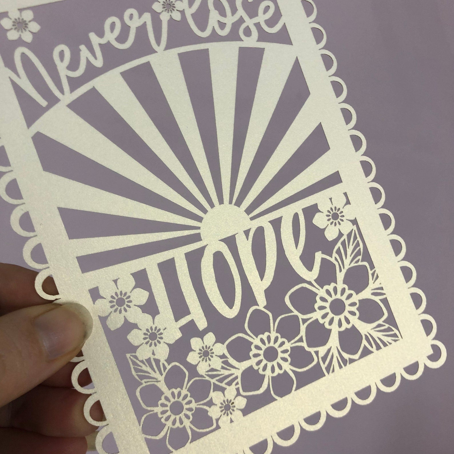 Never Lose Hope A6 Papercut