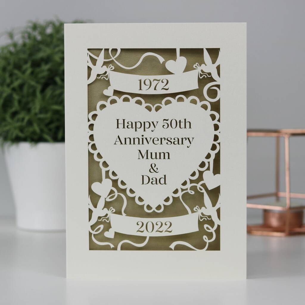 A laser cut anniversary card for a golden wedding for Mum and Dad. 